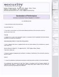Security Aluminum Hellas SA  have Declaration of Conformity for production of Tee grid profiles, as well as perimetrical wall angles for false ceilings with tiles, according to the specifications of ΕΝ 13964 standard of the European Standardization Committee.